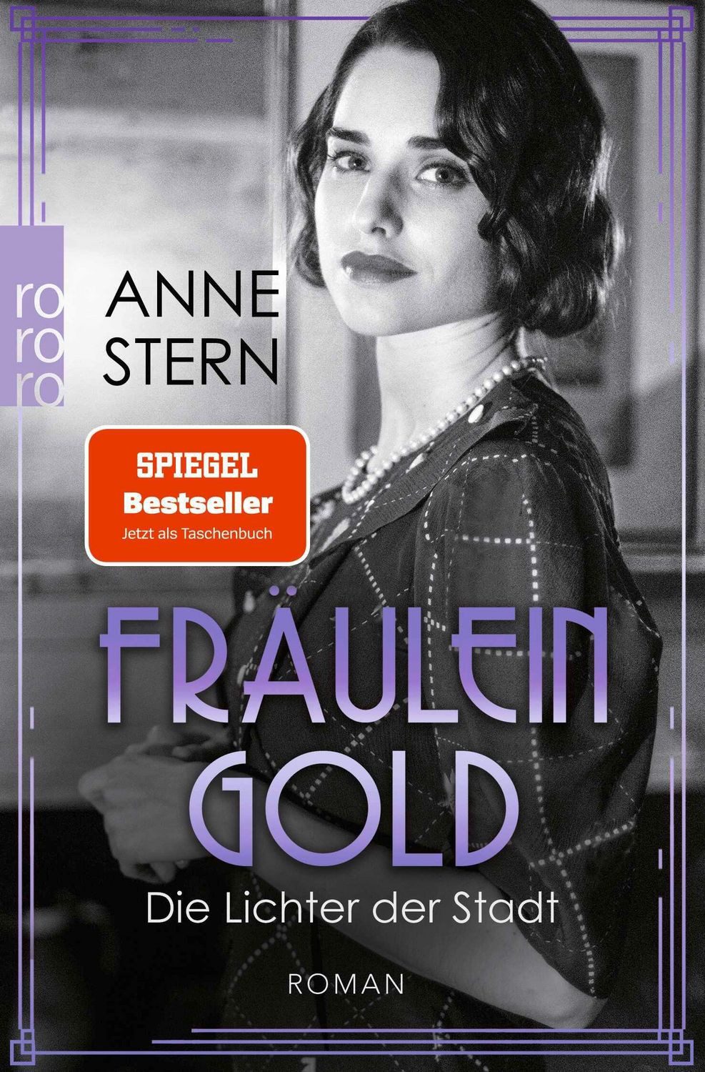 Fräulein Gold: Die Lichter der Stadt / Anne Stern