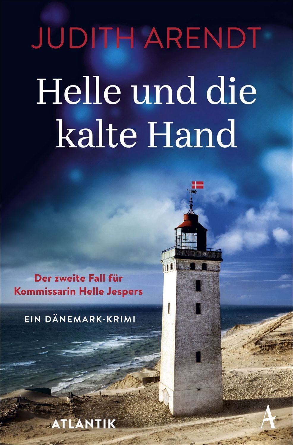 Helle und die kalte Hand / Judith Arendt