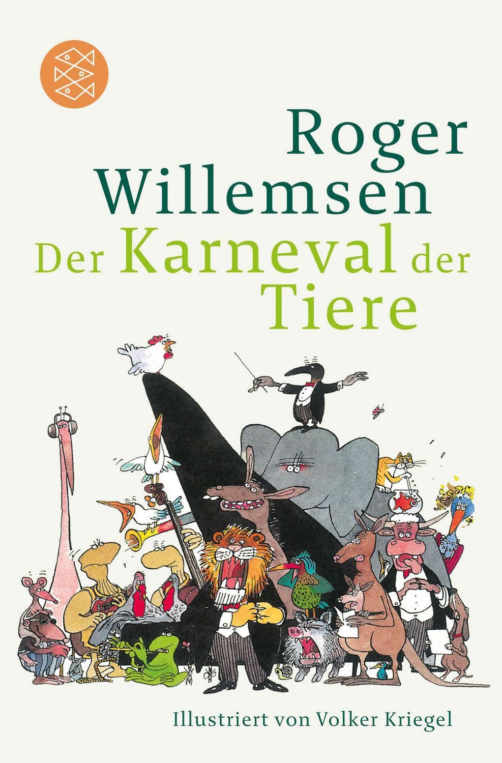 Karneval der Tiere / Roger Willemsen