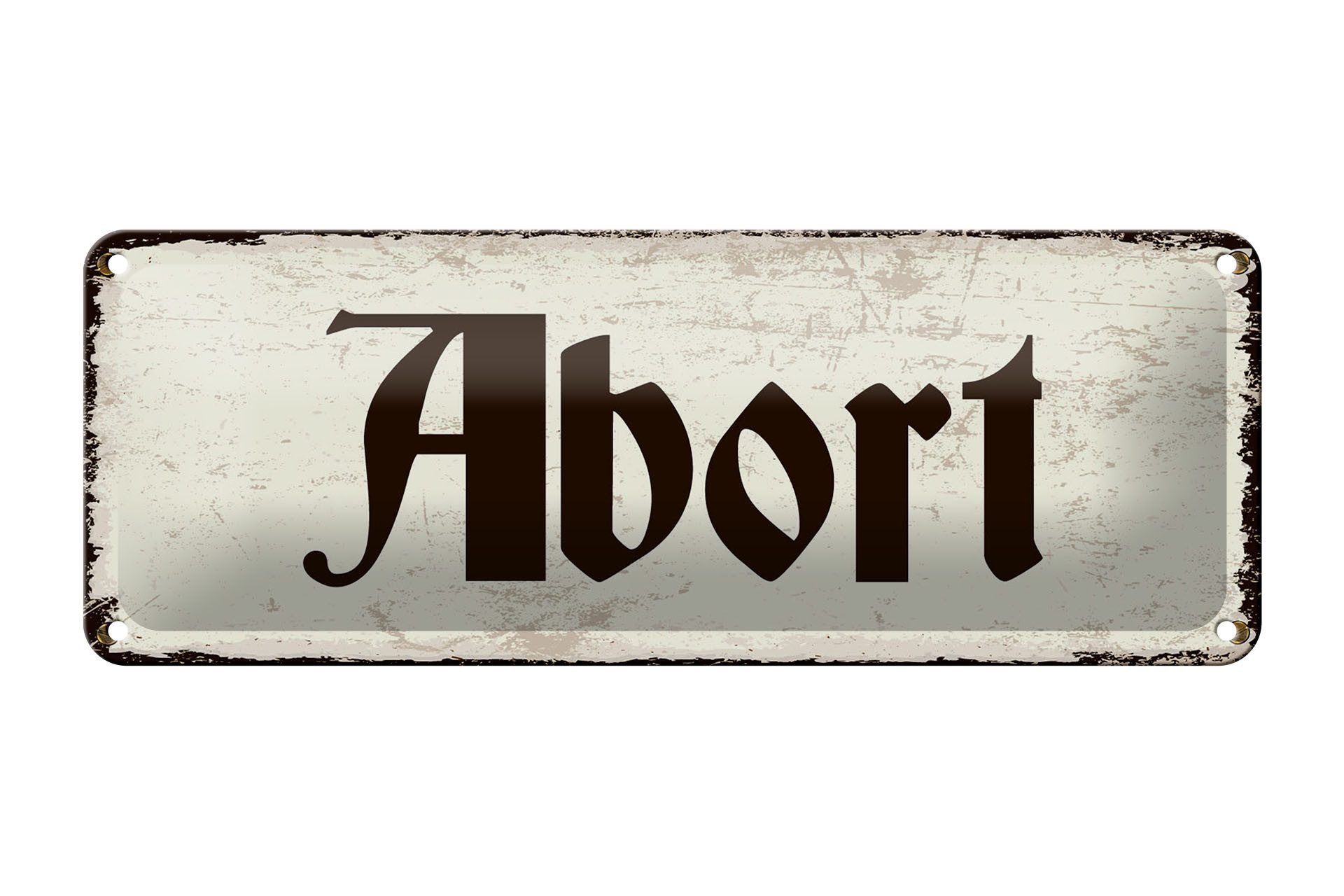 Femer GmbH Metallschild Hinweis 27x10 cm Abort nostalgisches Toiletten, (1 St), gewölbte Oberfläche, abgerundete Ecken, umgeschlagene Kanten