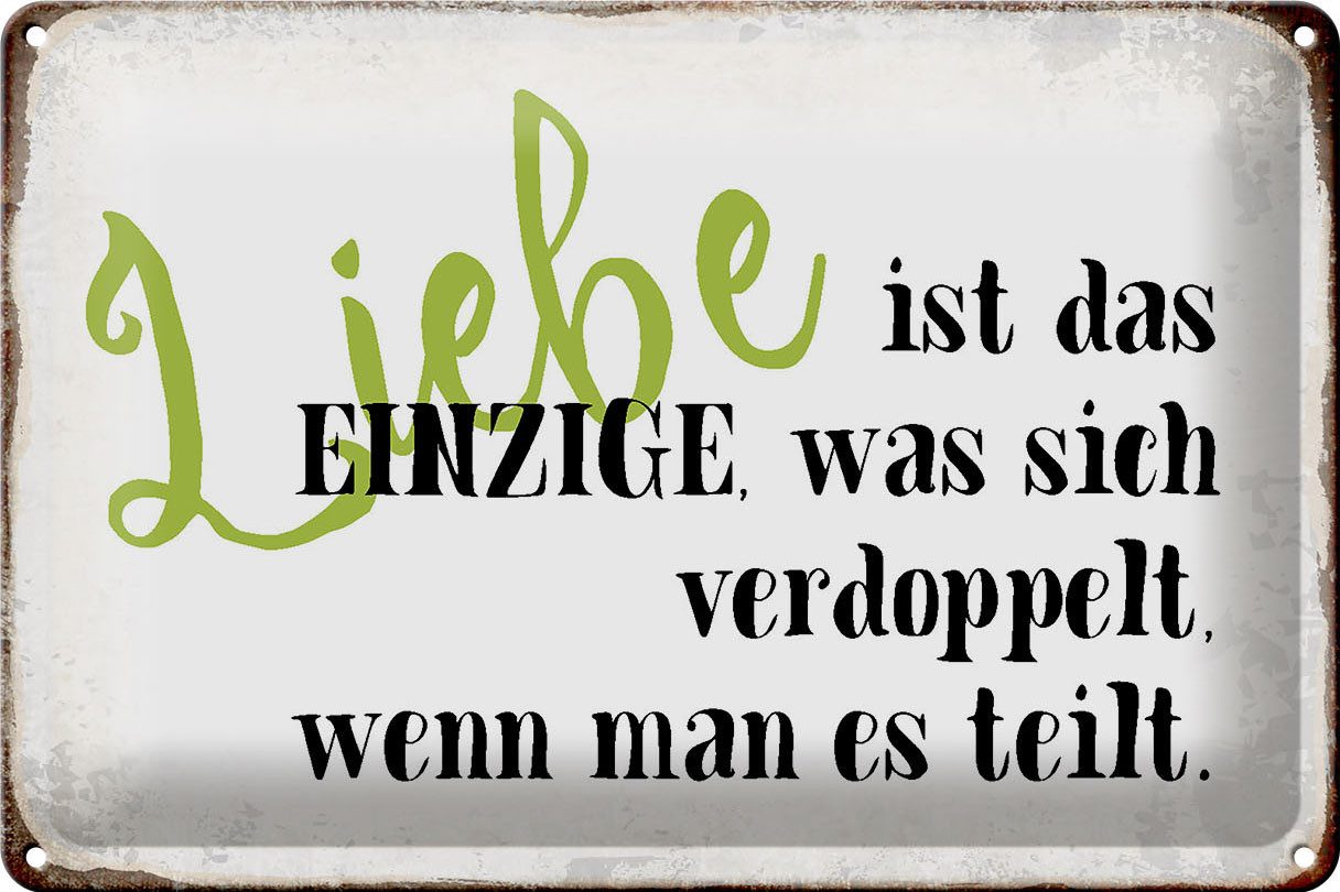 Metallschild Schild Blech 30x20cm - Made in Germany - Spruch Liebe ist das einzige