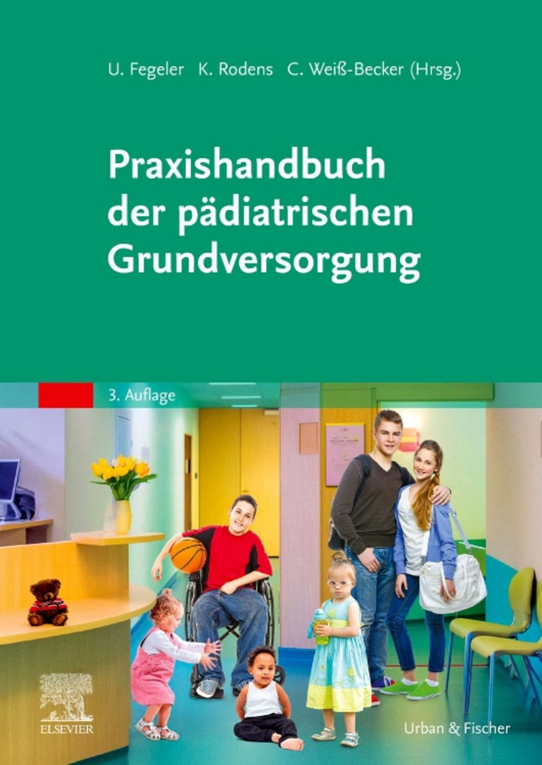 Praxishandbuch der pädiatrischen Grundversorgung / diverse