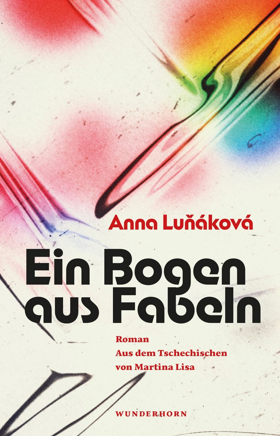 Ein Bogen aus Fabeln / Anna Luňáková