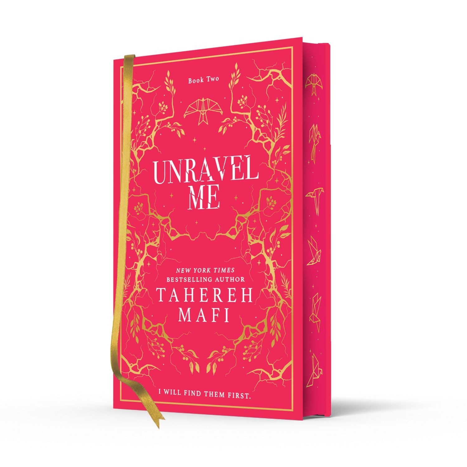 Unravel Me. Collectors Edition Book Two / Tahereh Mafi, Book Two, X