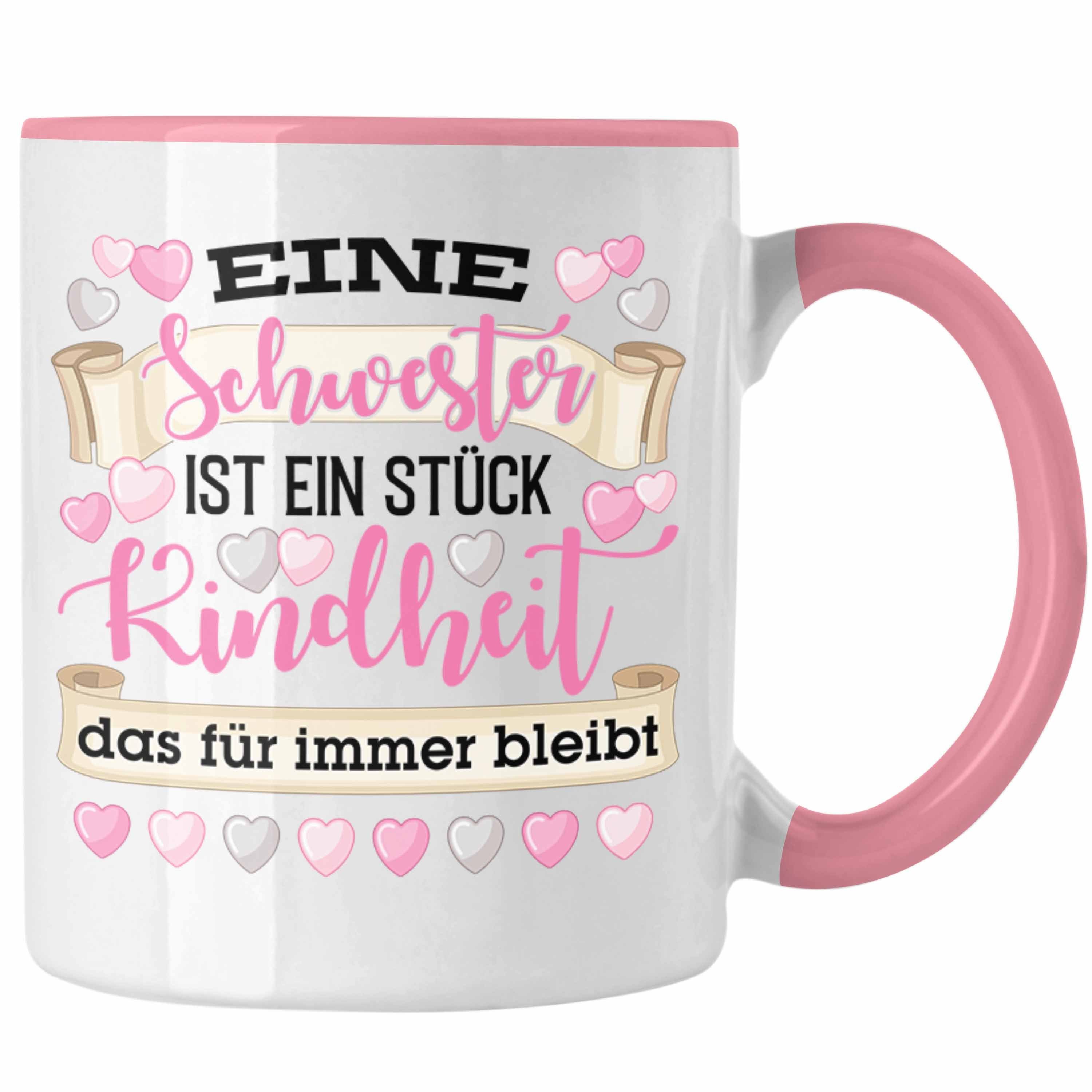 Trendation Tasse Trendation - Eine Schwester Ist Ein Stück Kindheit Tasse Geschenk Beste Schwester Geburtstag Spruch Rosa