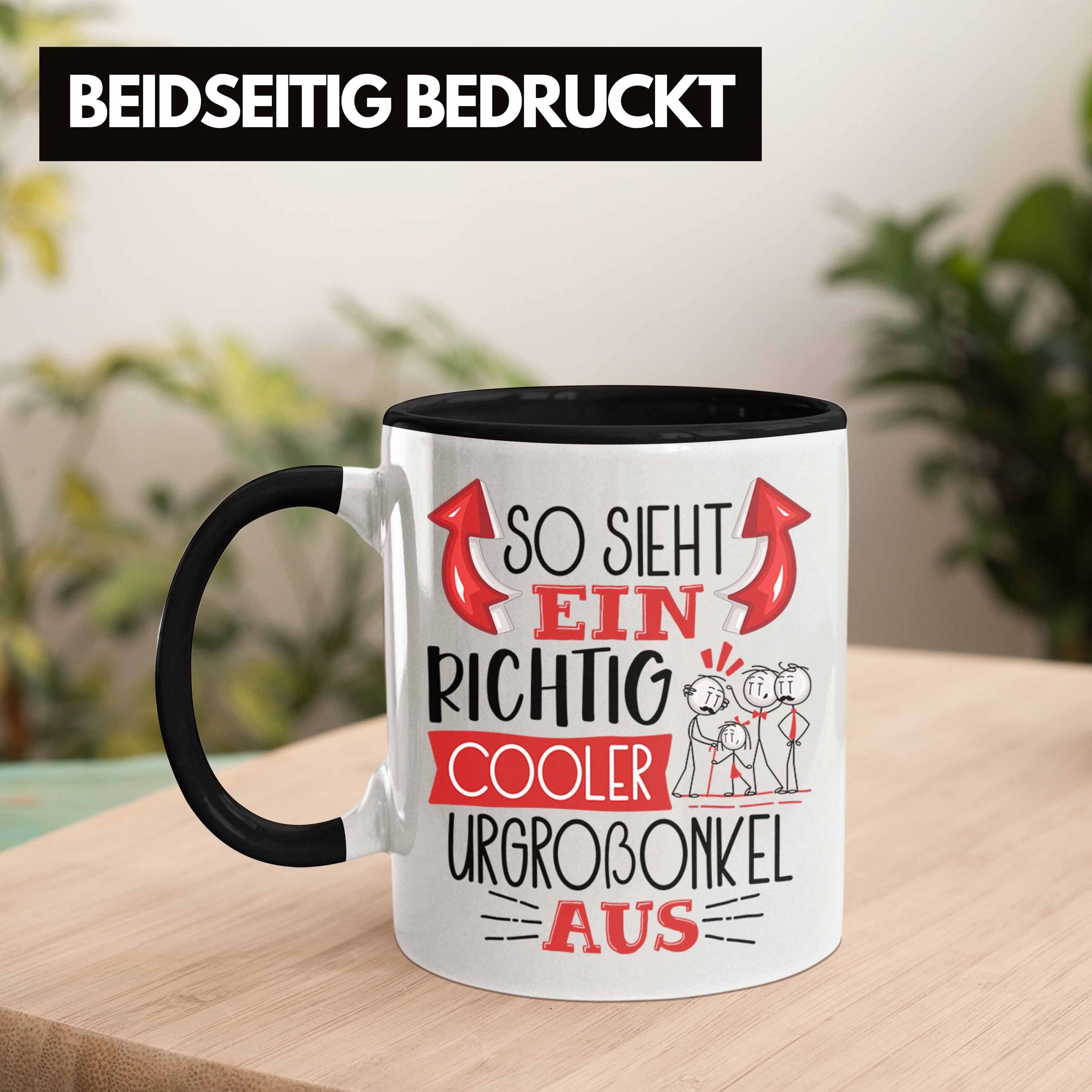 Trendation Tasse Sieht Geschenk RIchtig Urgroßonkel Au Ein Schwarz Urgroßonkel Cooler So Tasse