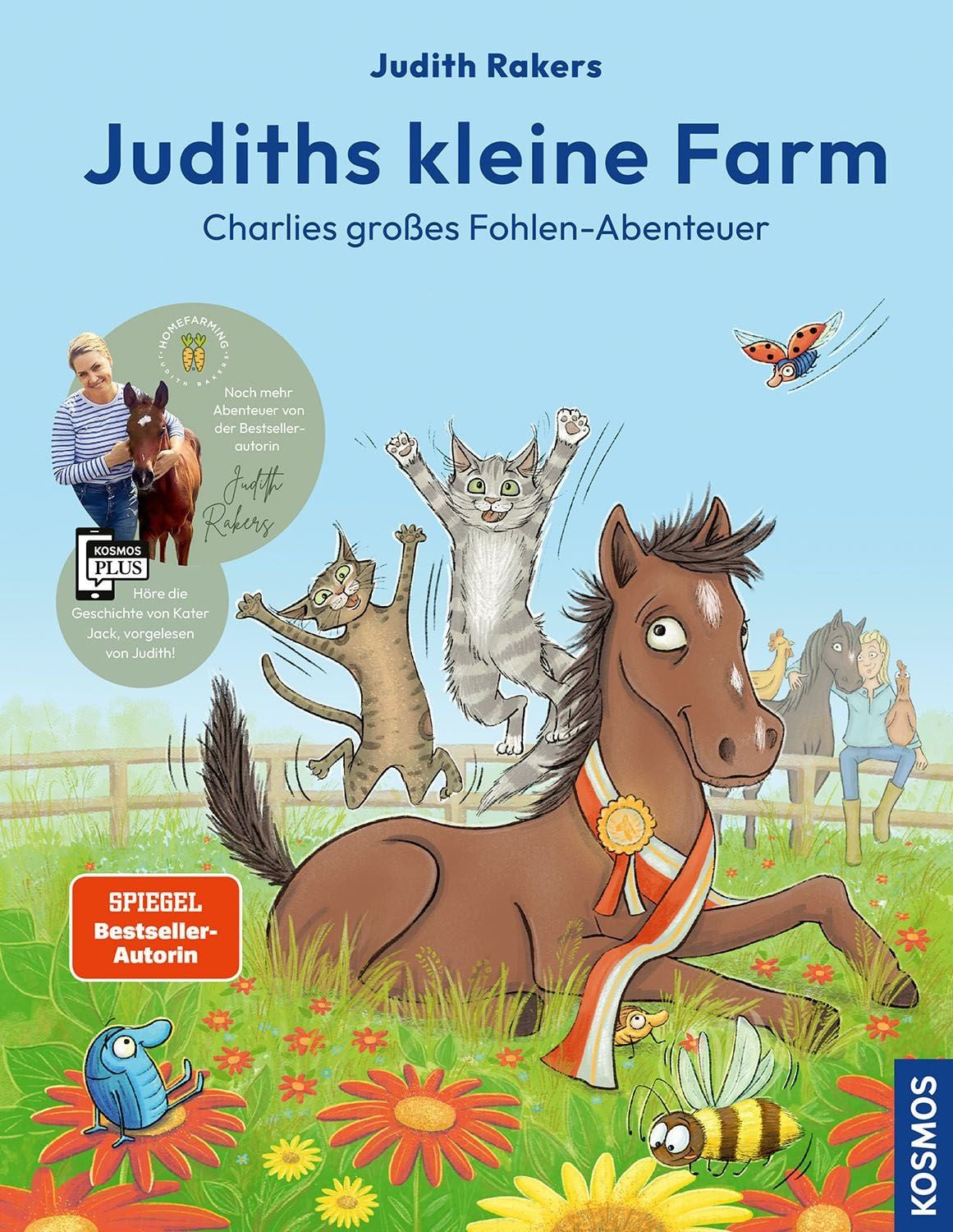 Judiths kleine Farm, Band 3, / Judith Rakers