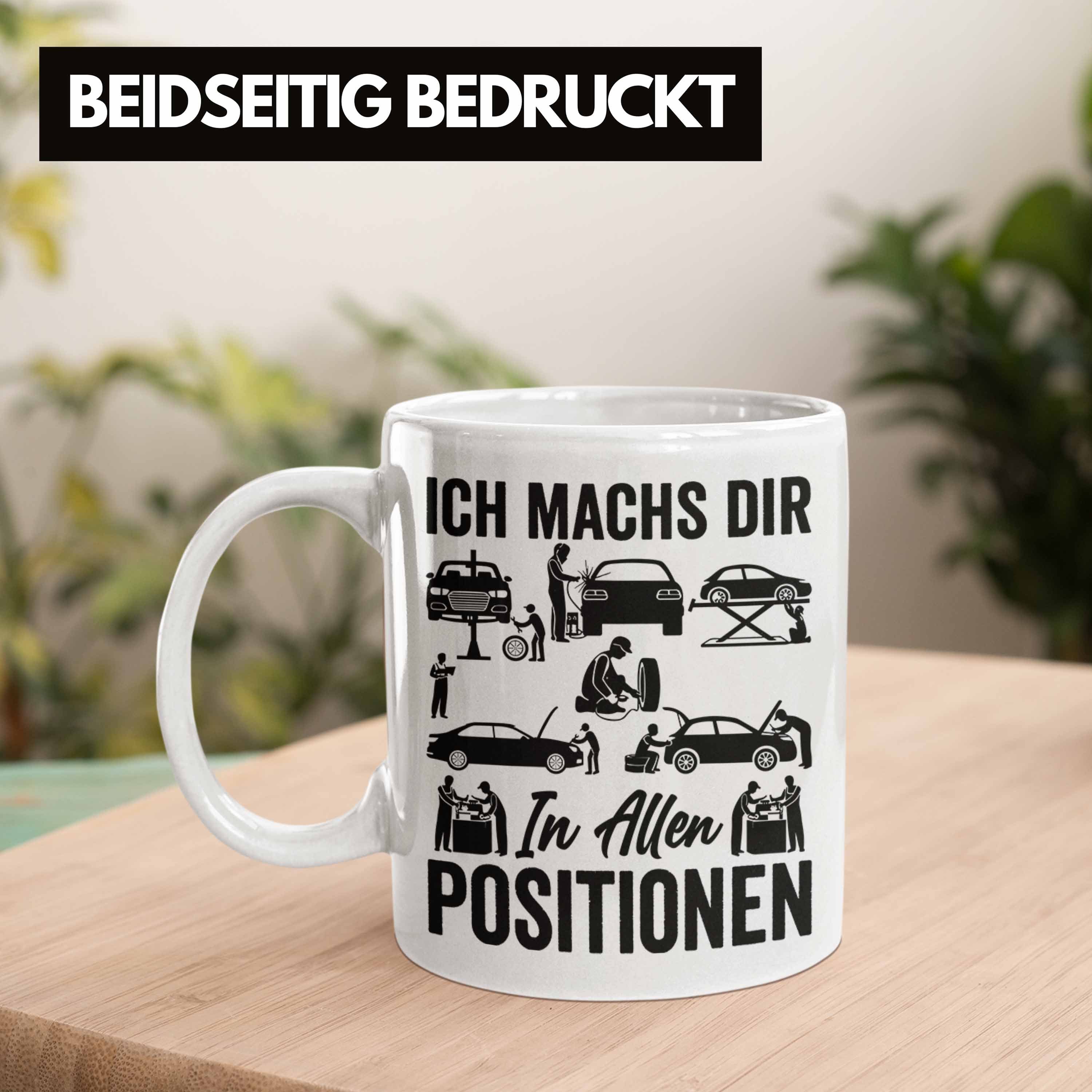 Allen Posit Weiss Machs Geschenk Ich KFZ Tasse Mechaniker Trendation In Mechatroniker Dir MFZ