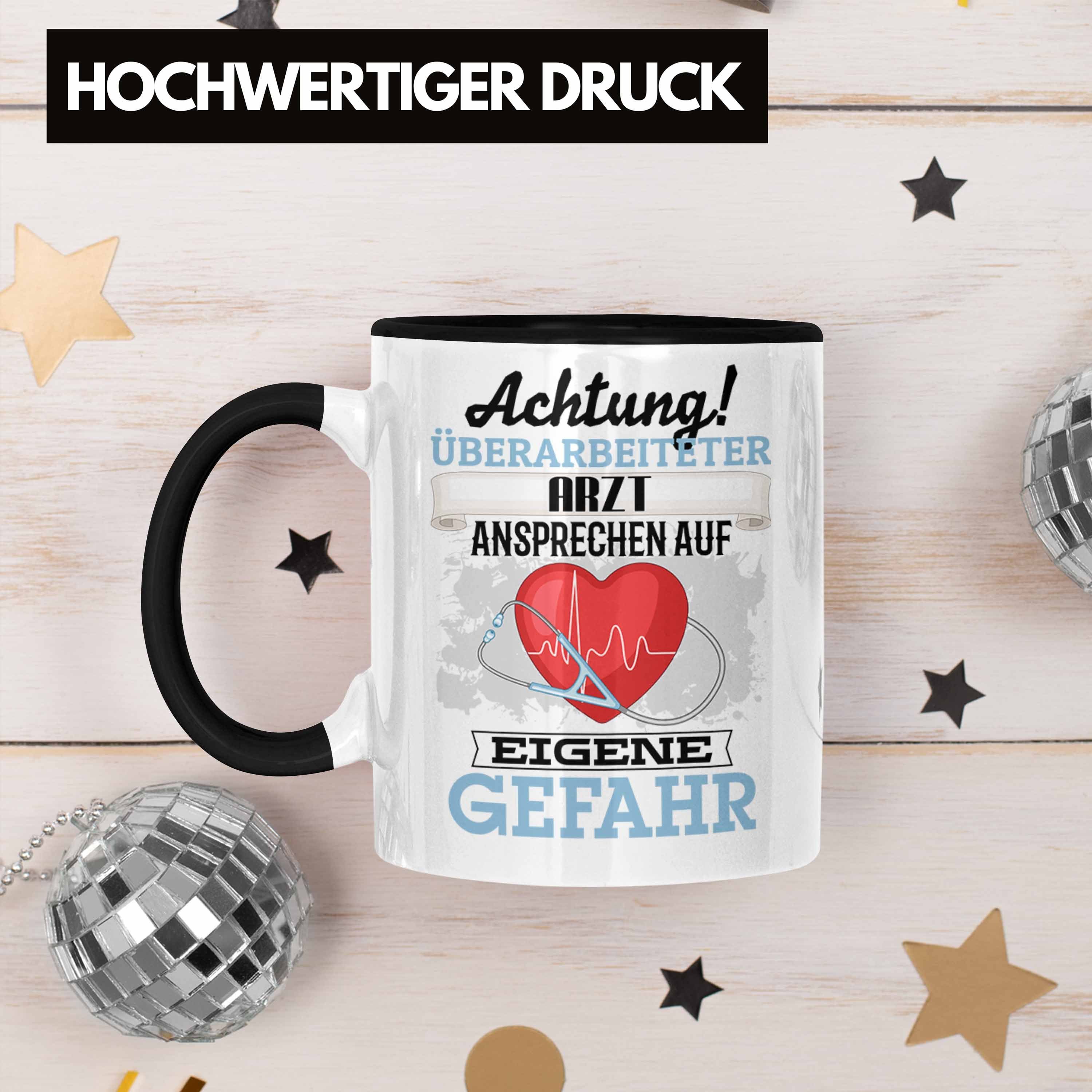 Tasse Schwarz Tasse Kaffeebecher für Arzt Arzt Geschenkidee Spruch Geschenk Trendation Lustiger