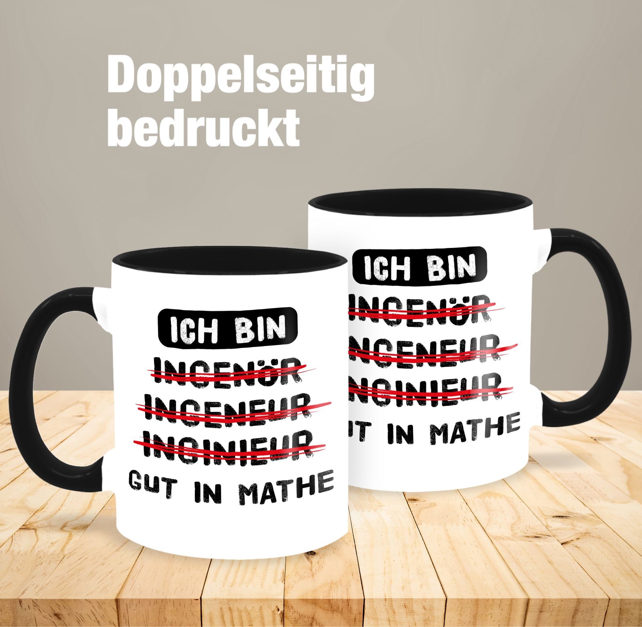 Shirtracer Tasse Ich bin Kaffeetasse Ingenieur Schwarz Keramik, Mathe in Geschenk Mathematiker, 1 Job I gut Geschenk