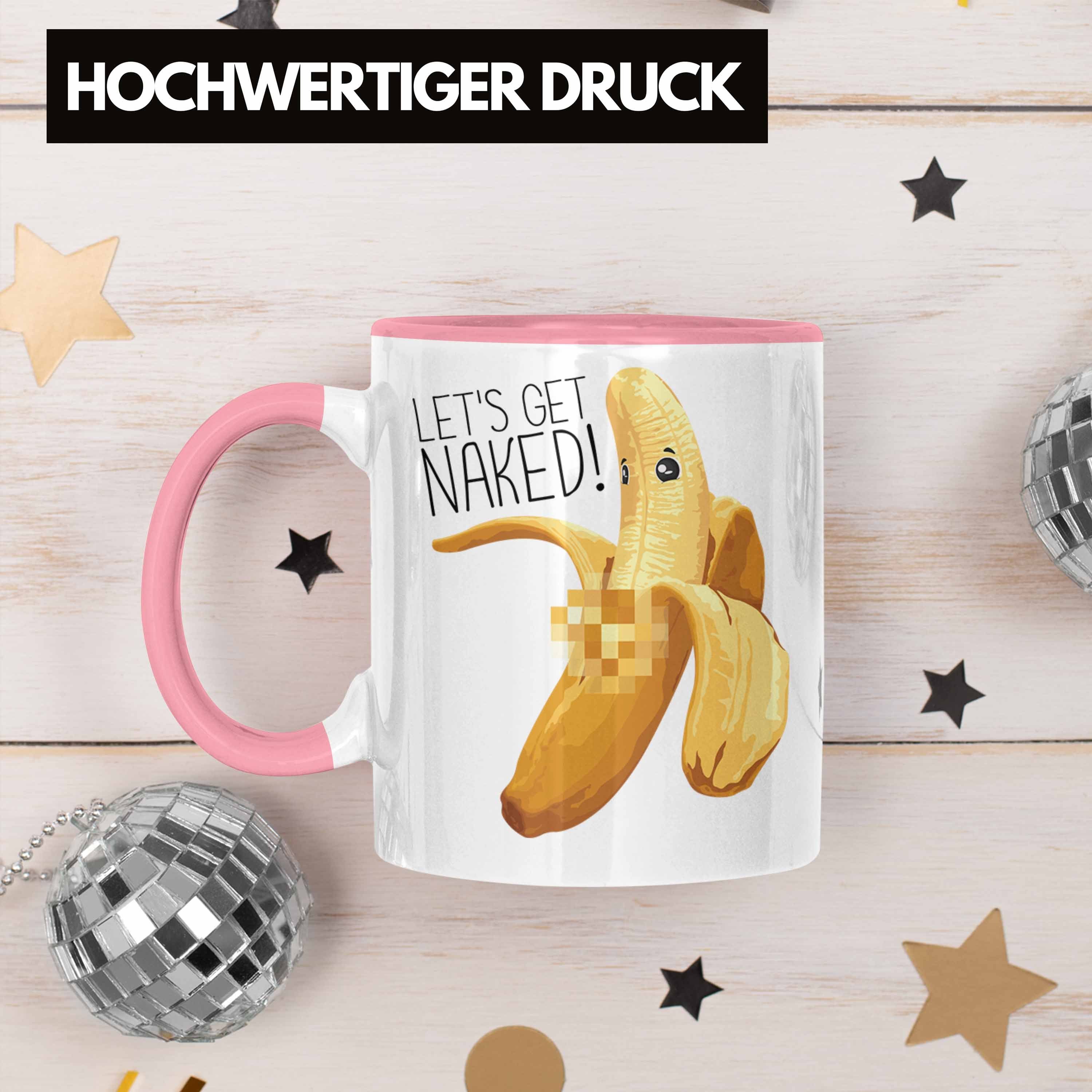 Tasse Get Banane Geschenk Rosa Erwachsener Trendation Bech Naked Humor Tasse Striptease Lets