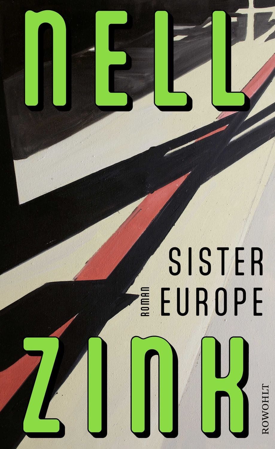 Sister Europe / Nell Zink