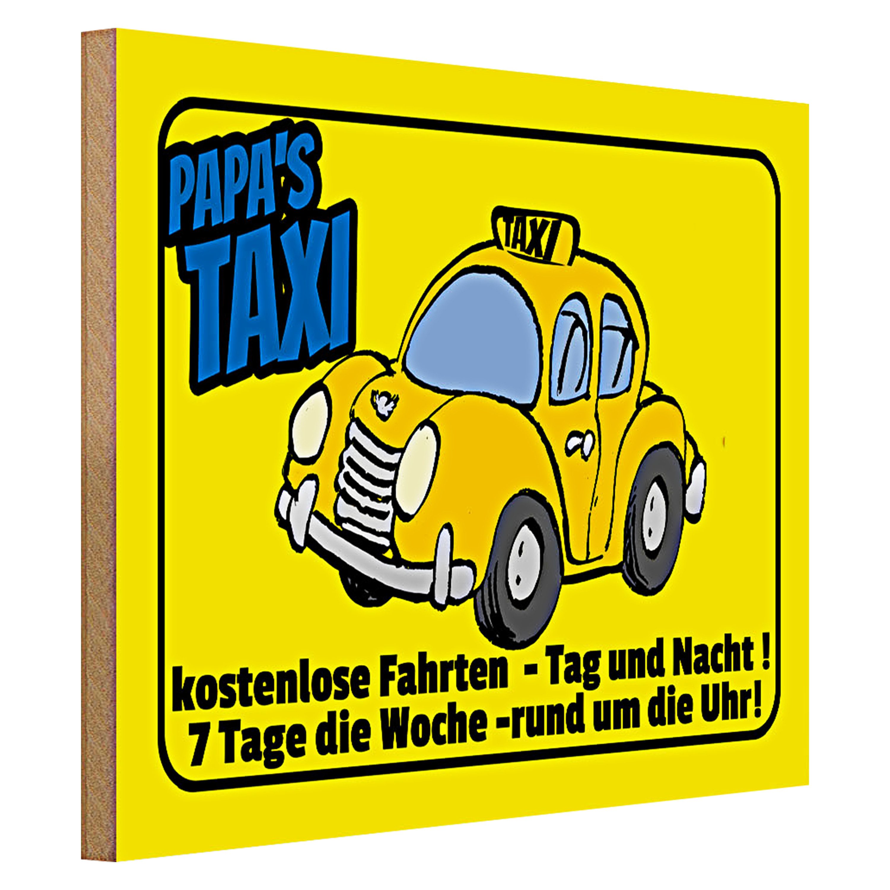 Roomando Holzbild Spruch 40x30cm Papa`s Taxi kostenlose Fahrten