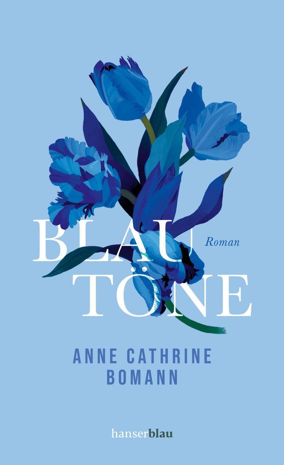 Blautöne / Anne Cathrine Bomann