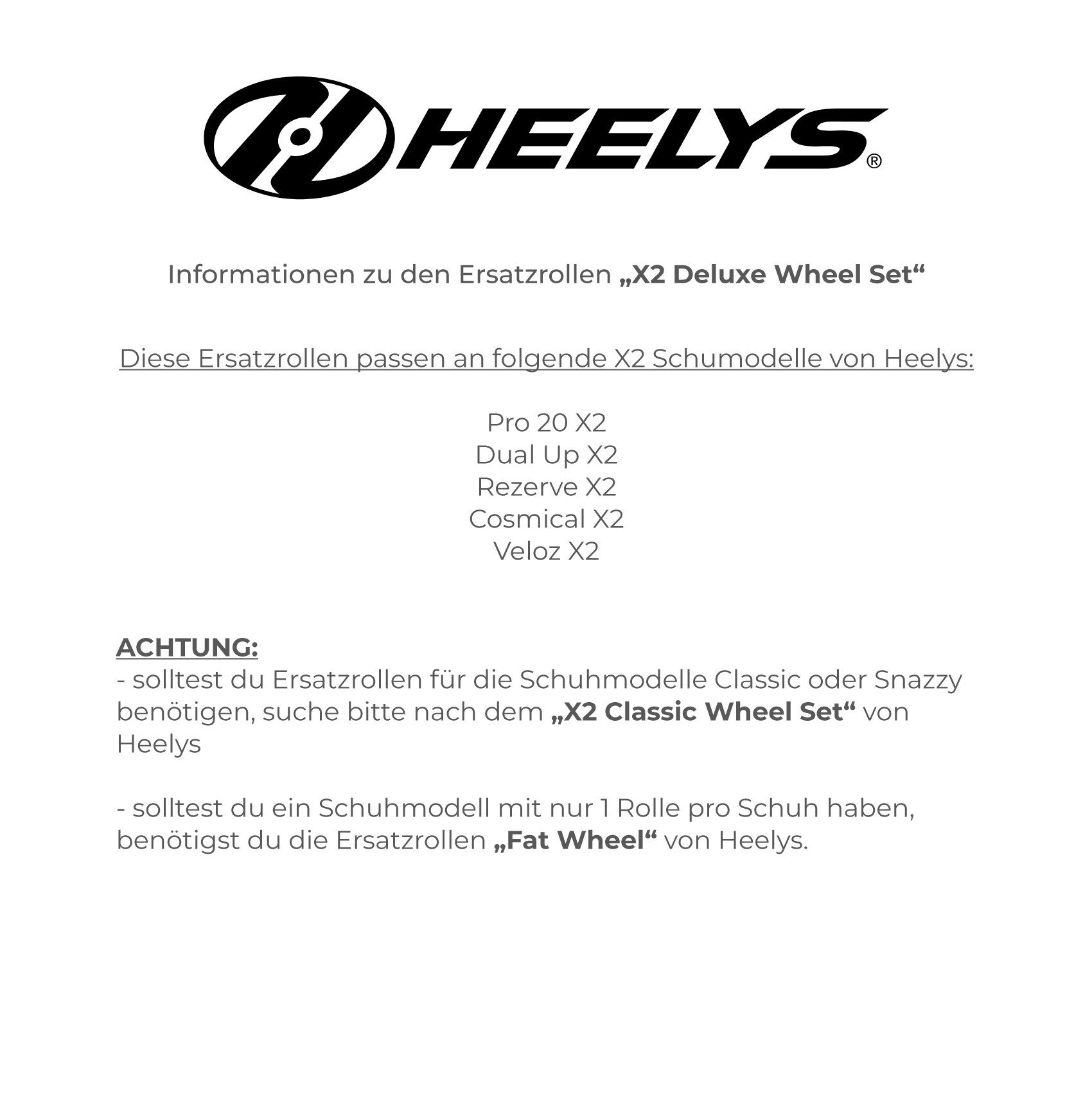 Heelys Rollschuhe Ersatzrollen X2 Deluxe Wheel Set, für X2 Pro 20, X2 Dual Up, X2 Rezerve, X2 Cosmical, X2 Veloz
