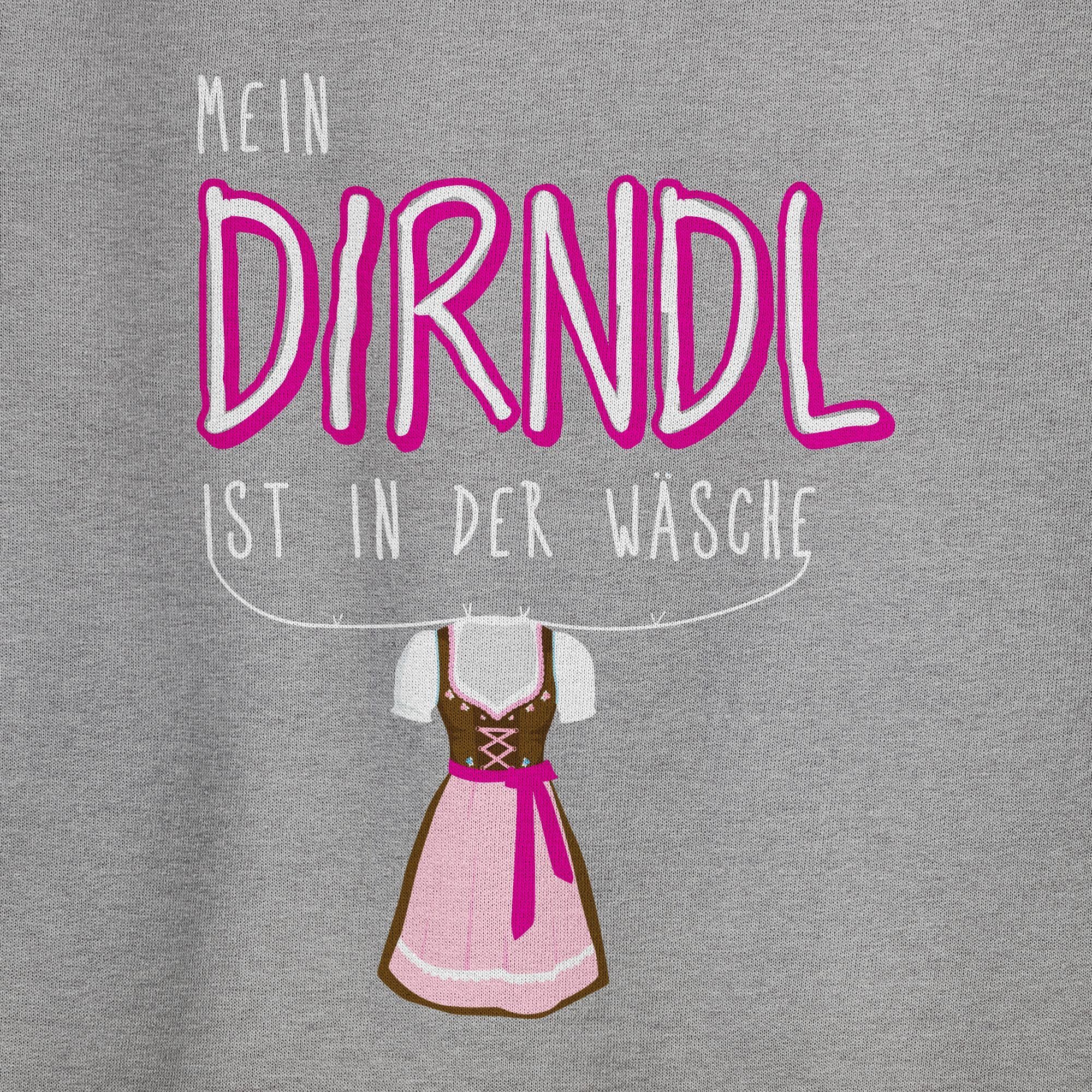 Shirtracer Sweatshirt Mein Dirndl ist in der Wäsche (1-tlg) Mode für Oktoberfest Damen