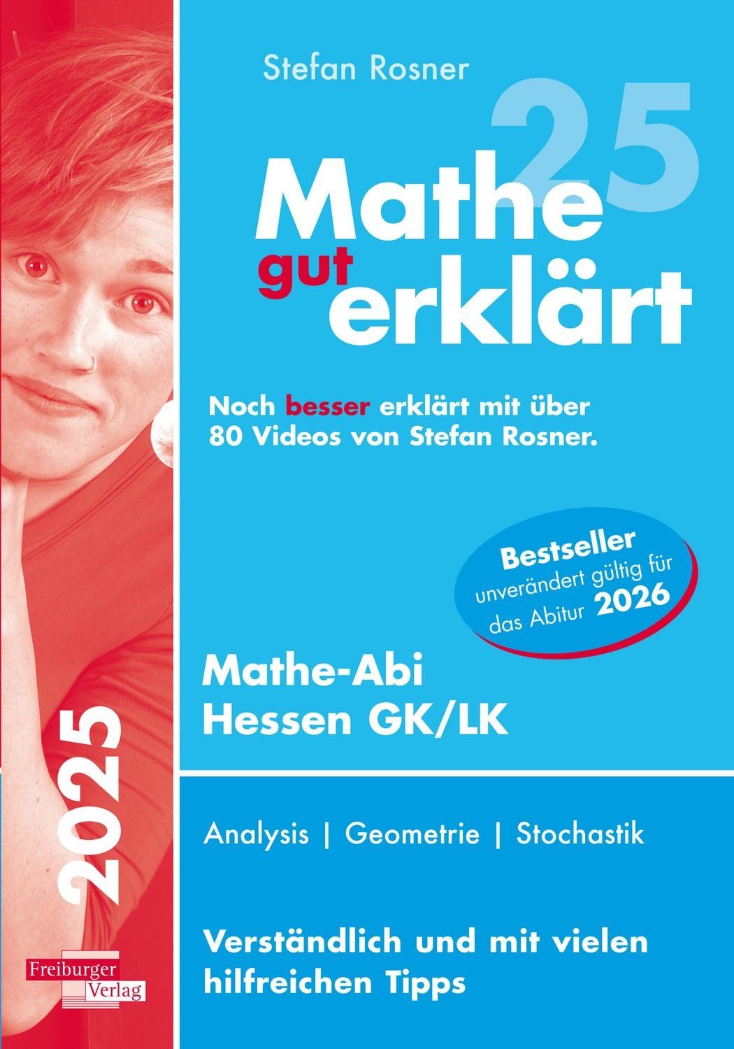 Mathe gut erklärt Hessen Grundkurs und Leistungskurs / Stefan Rosner