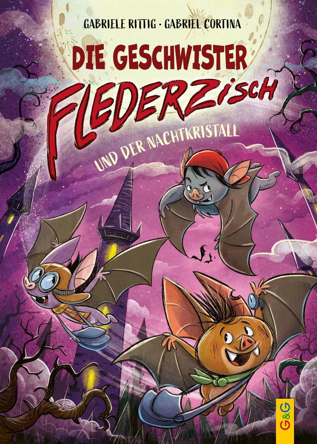 Die Geschwister Flederzisch / Gabriele Rittig