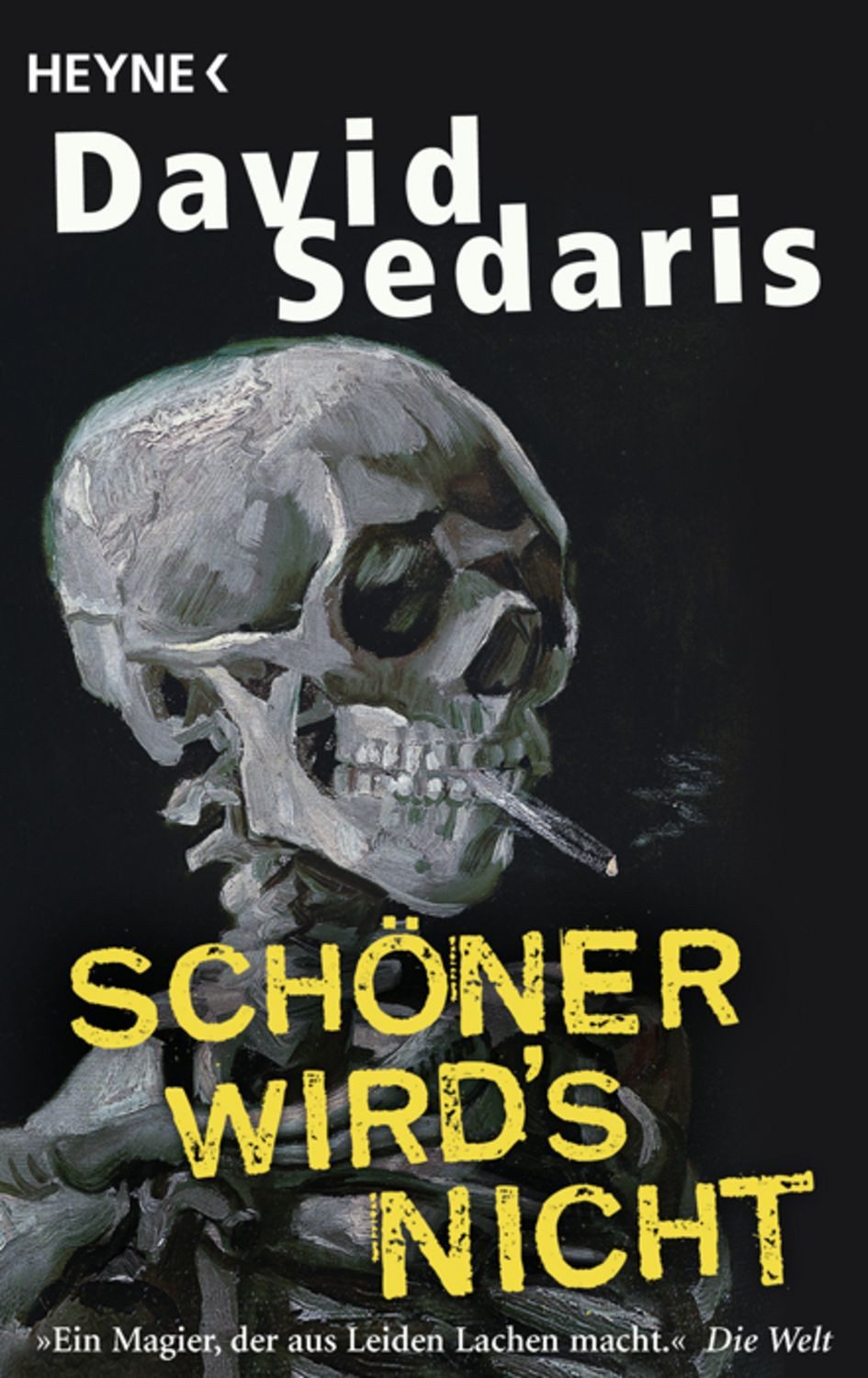 Schöner wird's nicht / David Sedaris