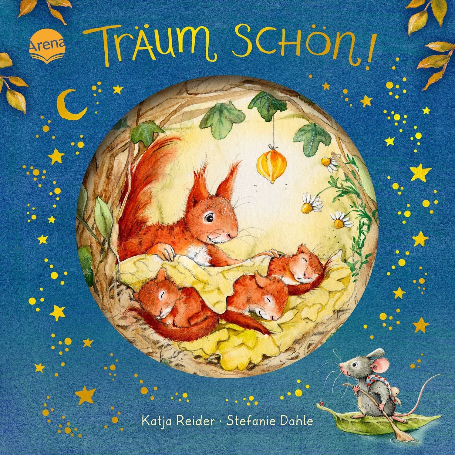 Träum schön! / Katja Reider, Pappbilderbuch mit Gute-Nacht-Reimen zum Vorlesen ab 2 Jahren