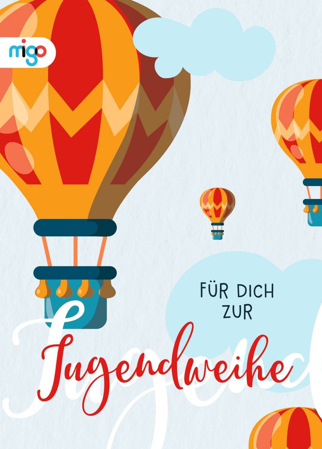 Für dich zur Jugendweihe / Migo