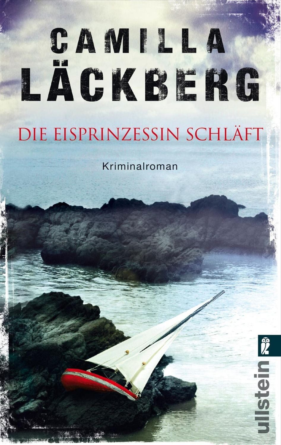 Die Eisprinzessin schläft / Erica Falck & Patrik Hedström Band 1 / Camilla Läckberg, Kriminalroman