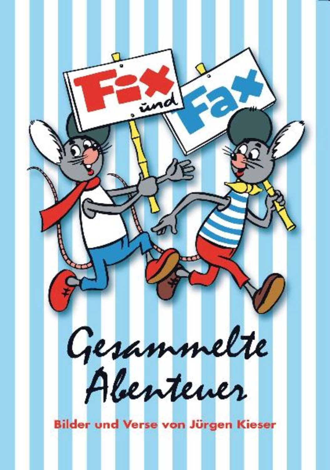Fix und Fax 1 / Jürgen Kieser