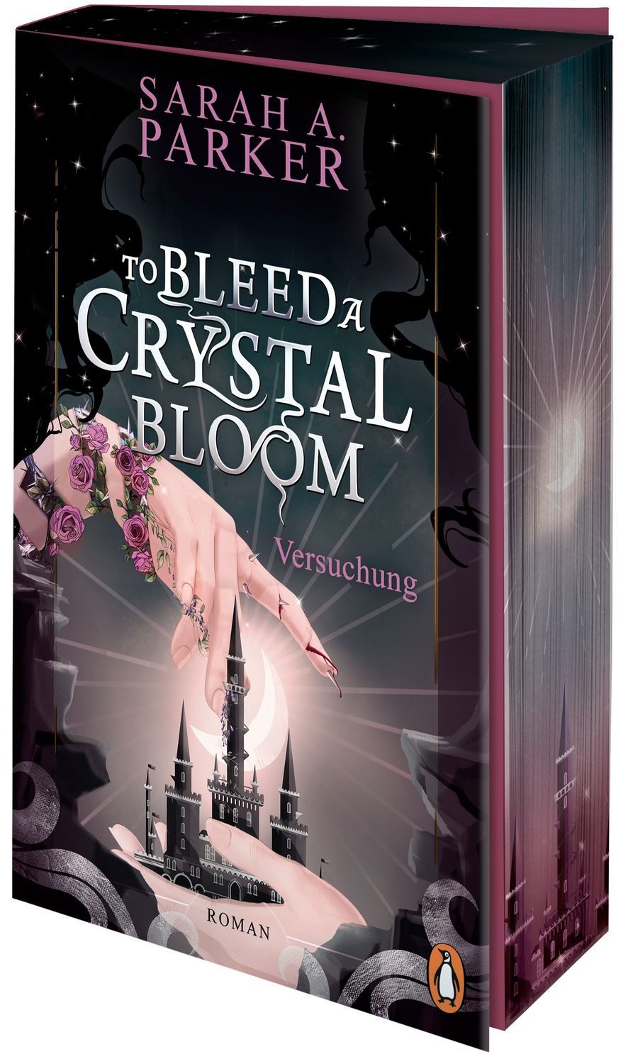 To Bleed a Crystal Bloom / Sarah A. Parker
