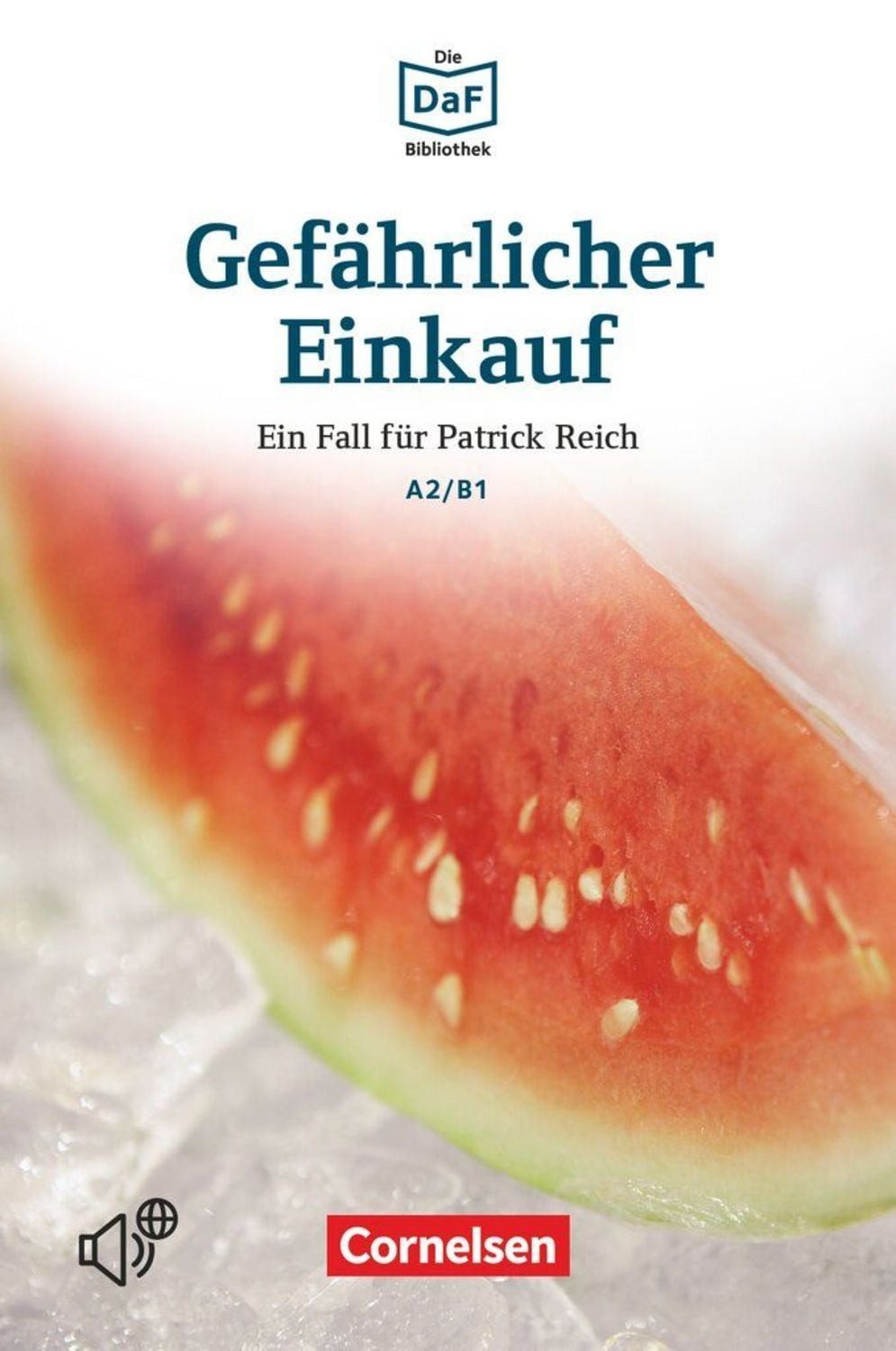Die DaF-Bibliothek - A2/B1 / Volker Borbein, Christian Baumgarten