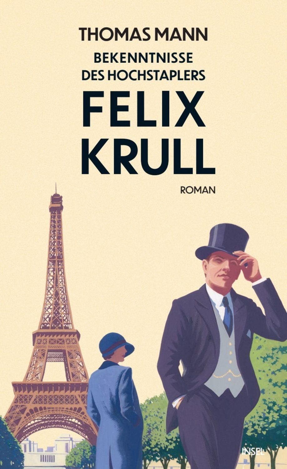 Bekenntnisse des Hochstaplers Felix Krull / Thomas Mann