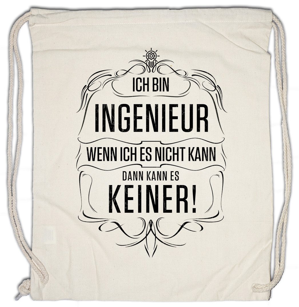 Turnbeutel Ich Bin Ingenieur Turnbeutel Technologie Arbeit Beruf Handwerk Kunst