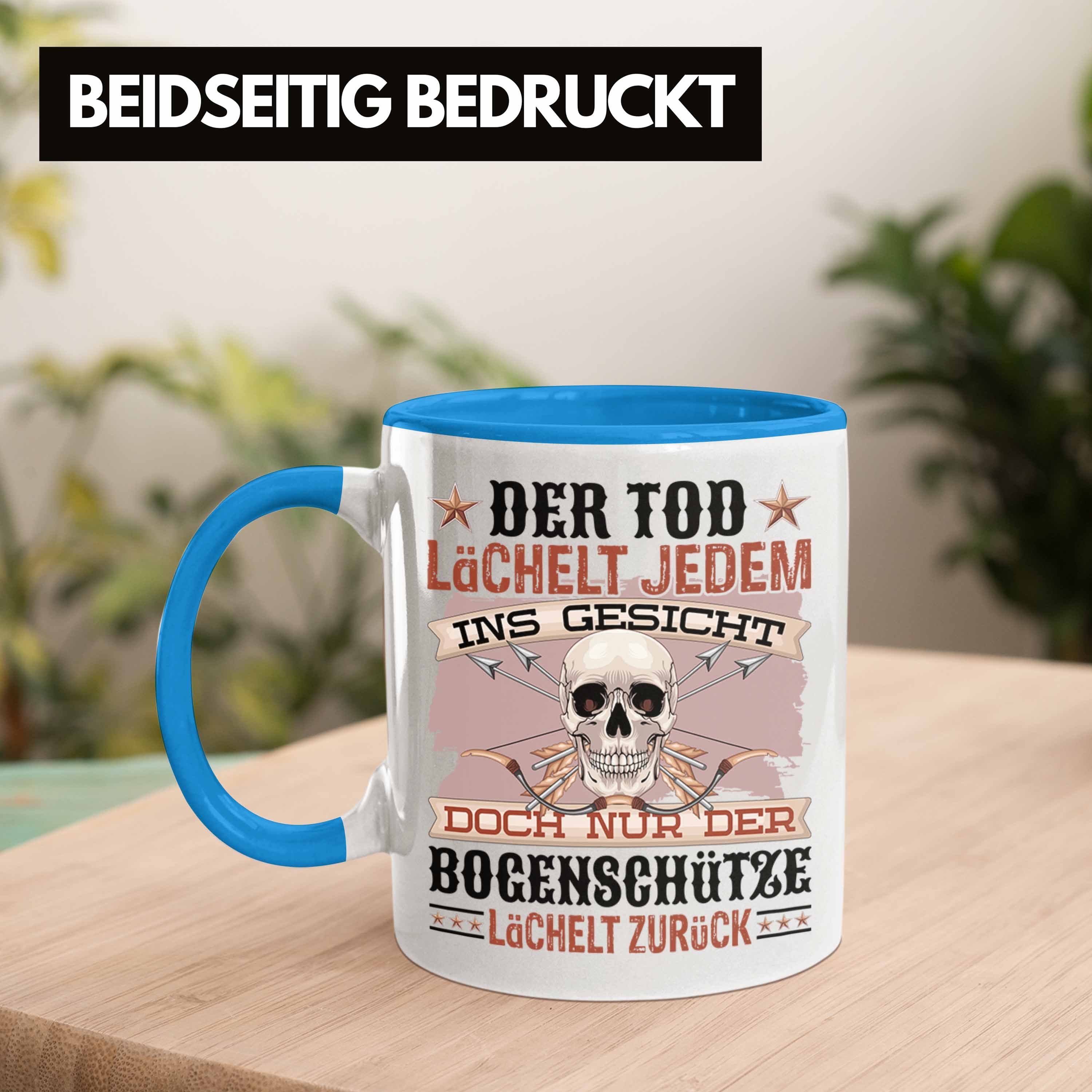 Trendation Tasse Spruch & Bogen Der Lächel Pfeil Bogenschütze Tod Geschenkidee Geschenk Blau