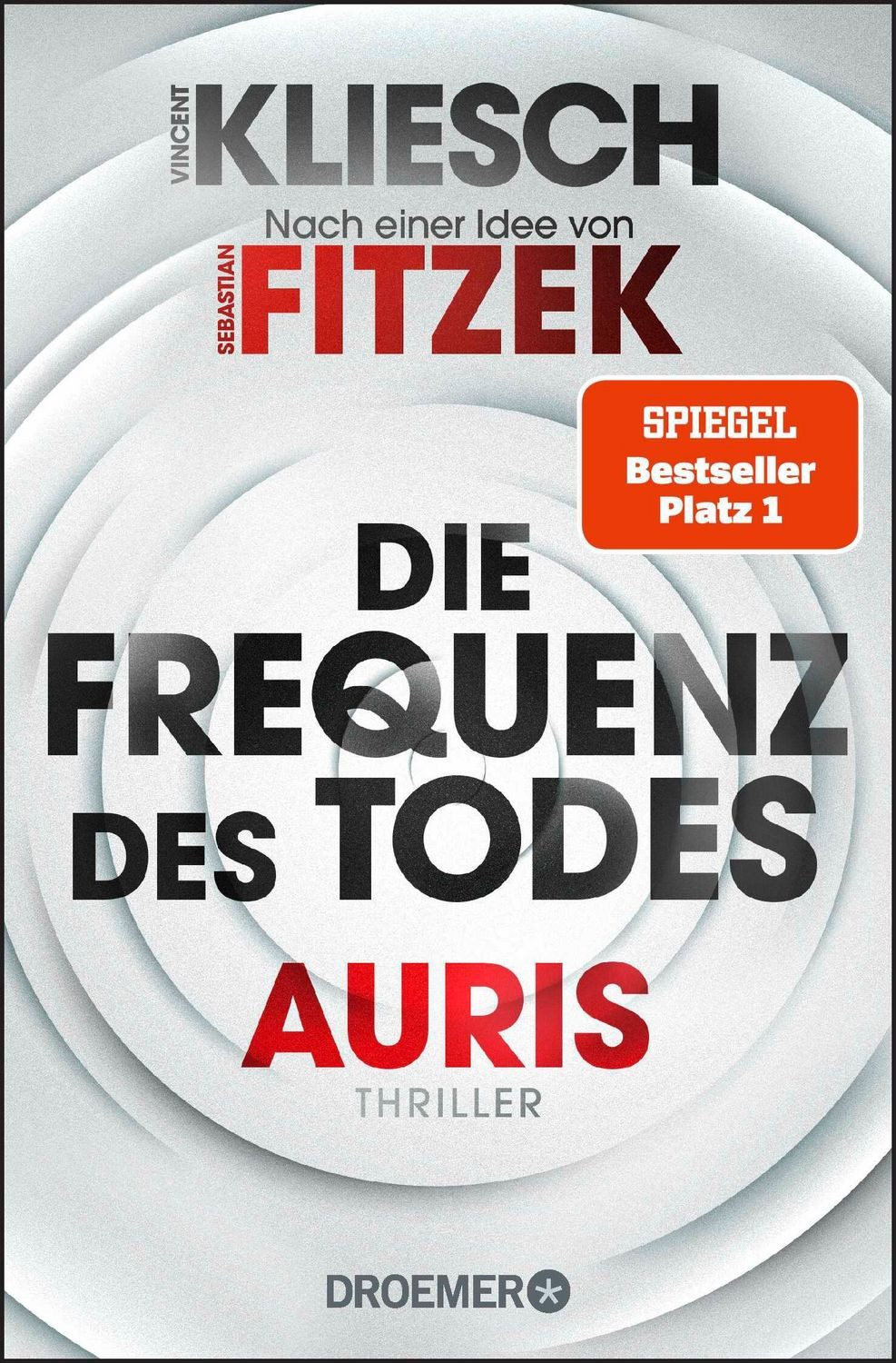 Die Frequenz des Todes / Vincent Kliesch, SPIEGEL-Bestseller