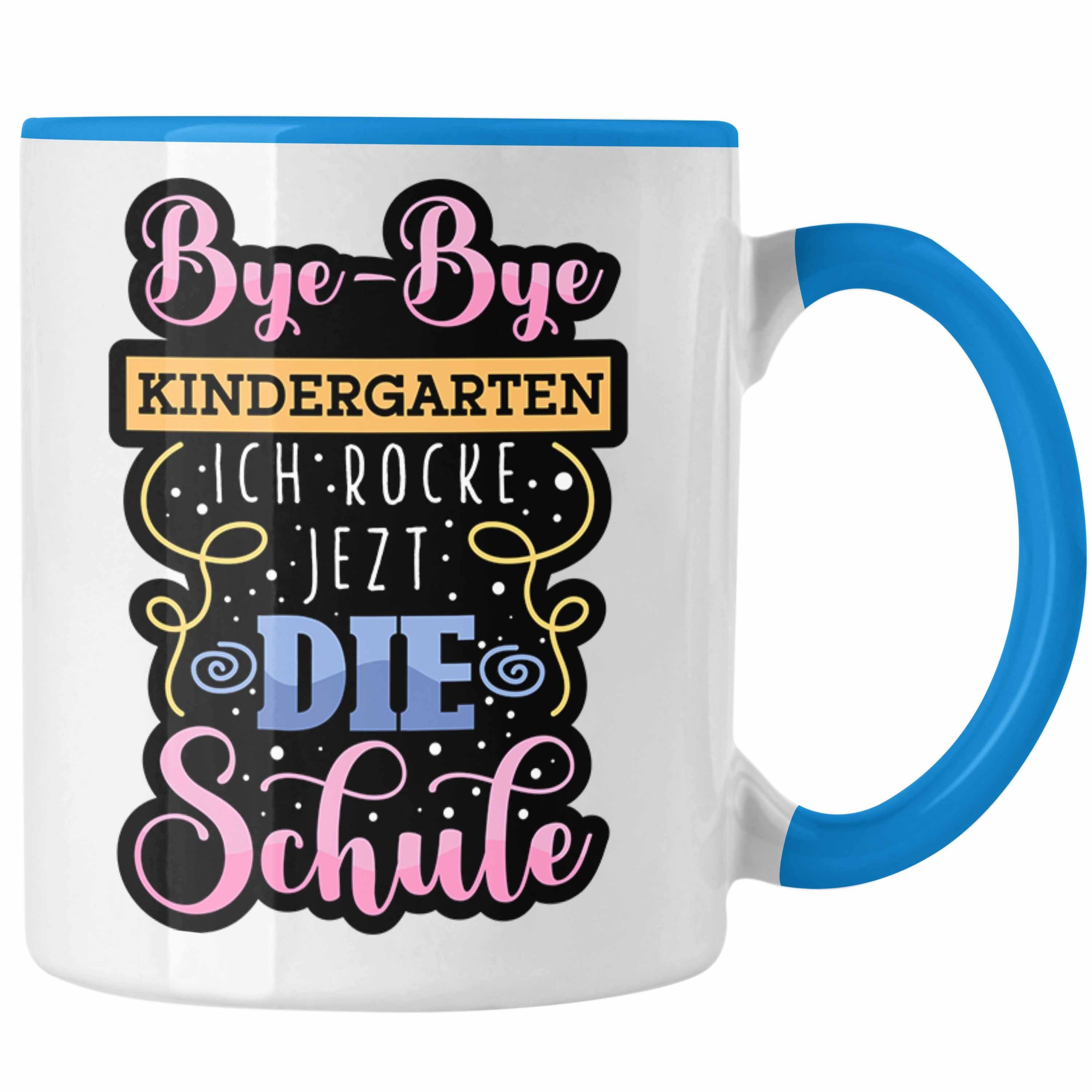 Trendation Tasse Einschulung Tasse "Bye-Bye Kindergarten, Ich rocke jetzt die Schule" G Blau