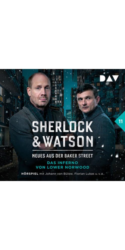 Der Audio Verlag Hörbuch Sherlock & Watson - Neues aus der Baker Street: Das Inferno von Lower, (1-St)