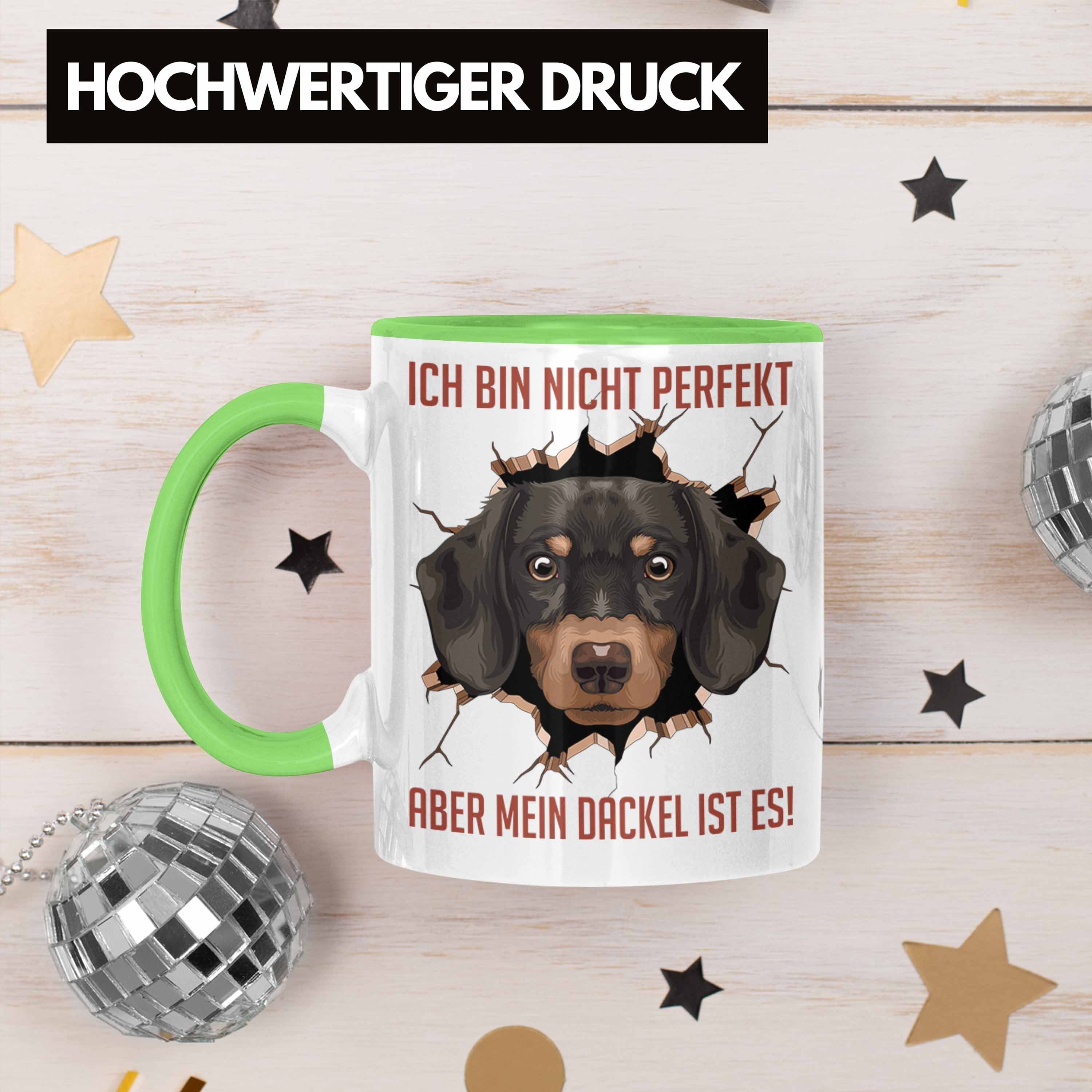 Trendation für Dackelbesitzerin Bin Grün Dackel Geschenk Nicht Tasse Tasse Kaffee-Becher Ich