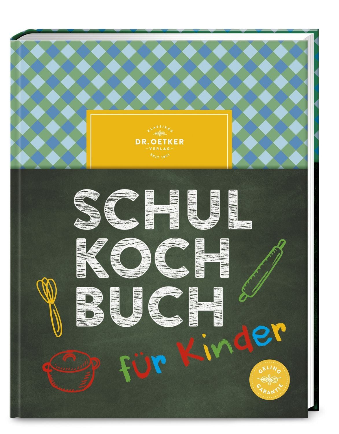Schulkochbuch für Kinder / Dr.Oetker
