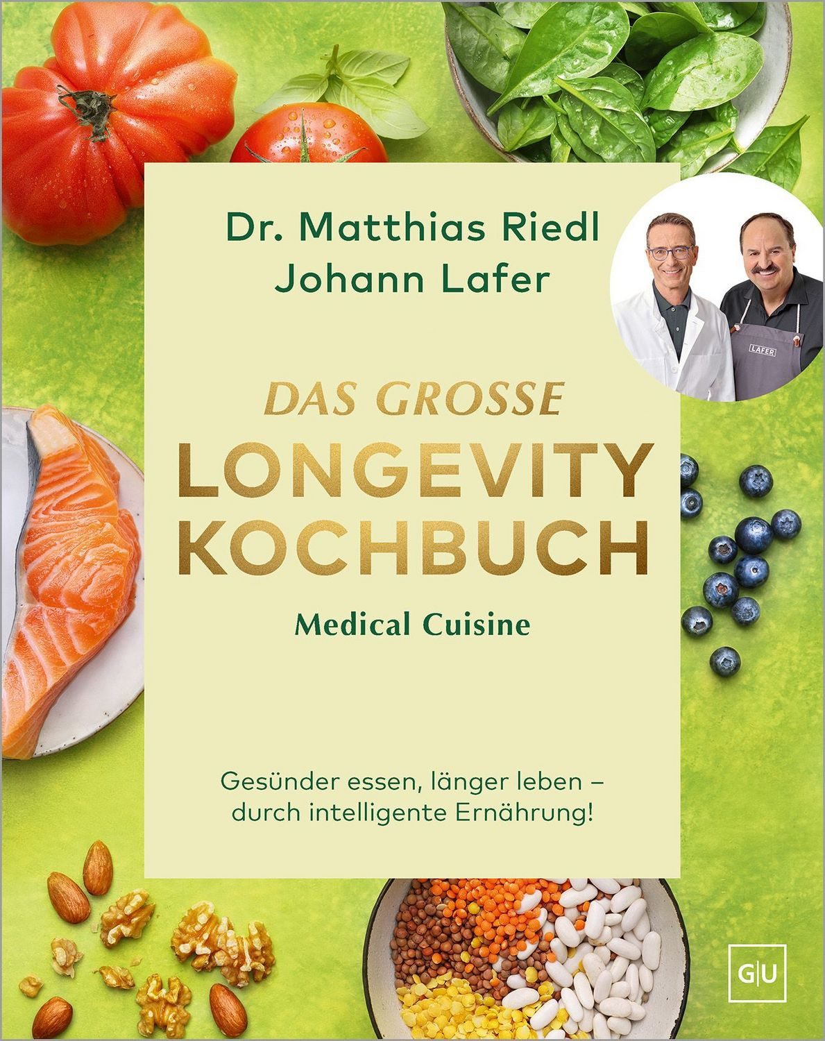 Medical Cuisine - Das große Longevity Kochbuch / Matthias Riedl, Johann Lafer, SPIEGEL-Bestseller