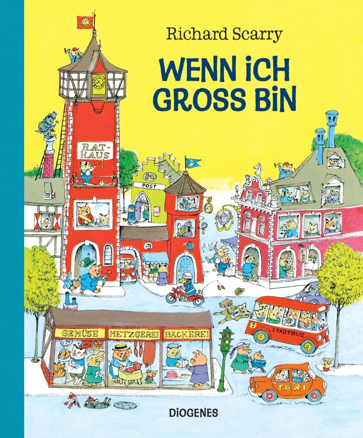 Wenn ich groß bin / Richard Scarry