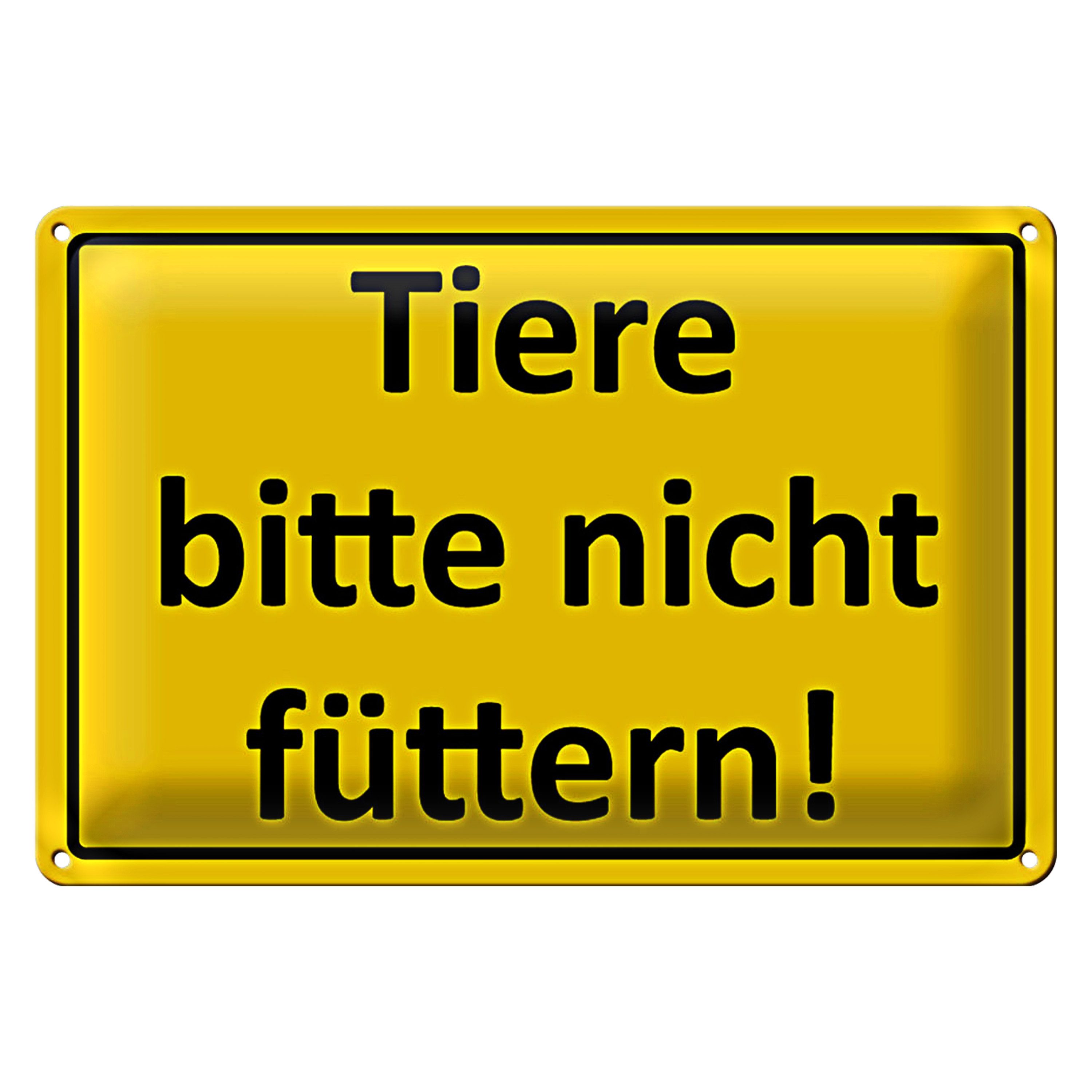 Metallschild Warnschild 18x12cm Tiere bitte nicht füttern