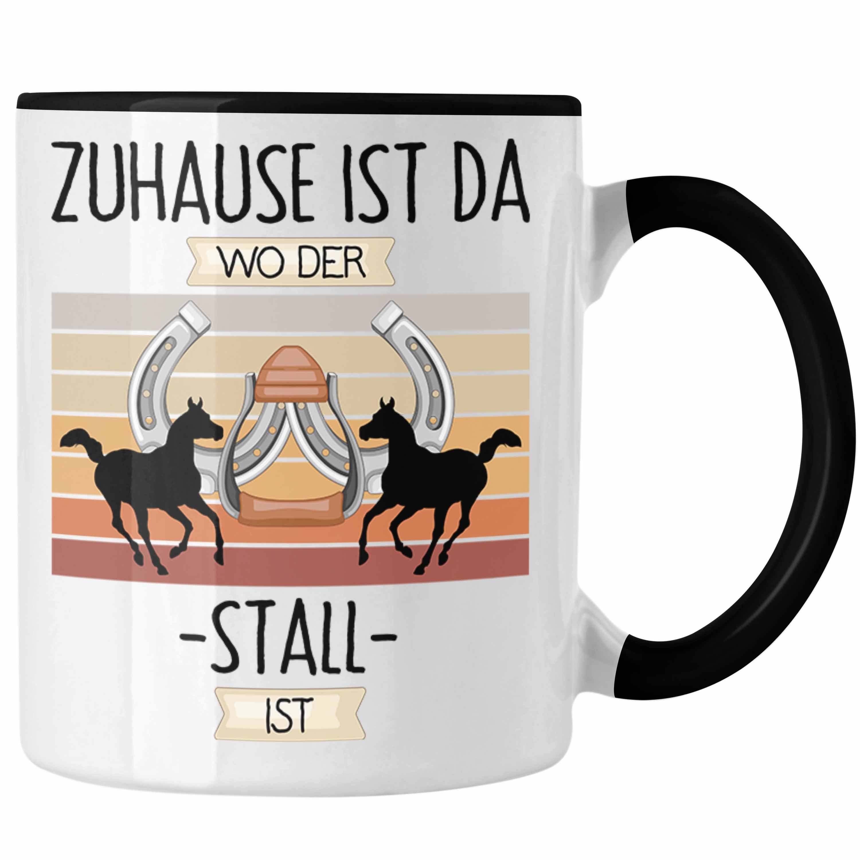 Trendation Tasse Reiterin Pferde Tasse Geschenk Geschenkidee Lustiger Spruch Zuhause Is Schwarz