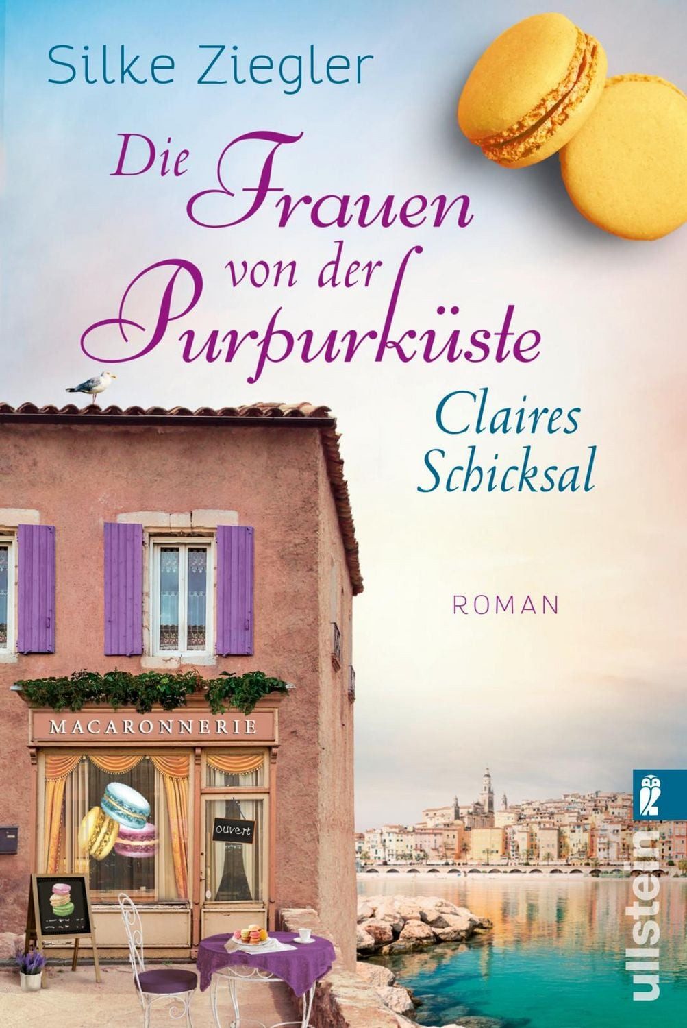 Die Frauen von der Purpurküste – Claires Schicksal / Silke Ziegler