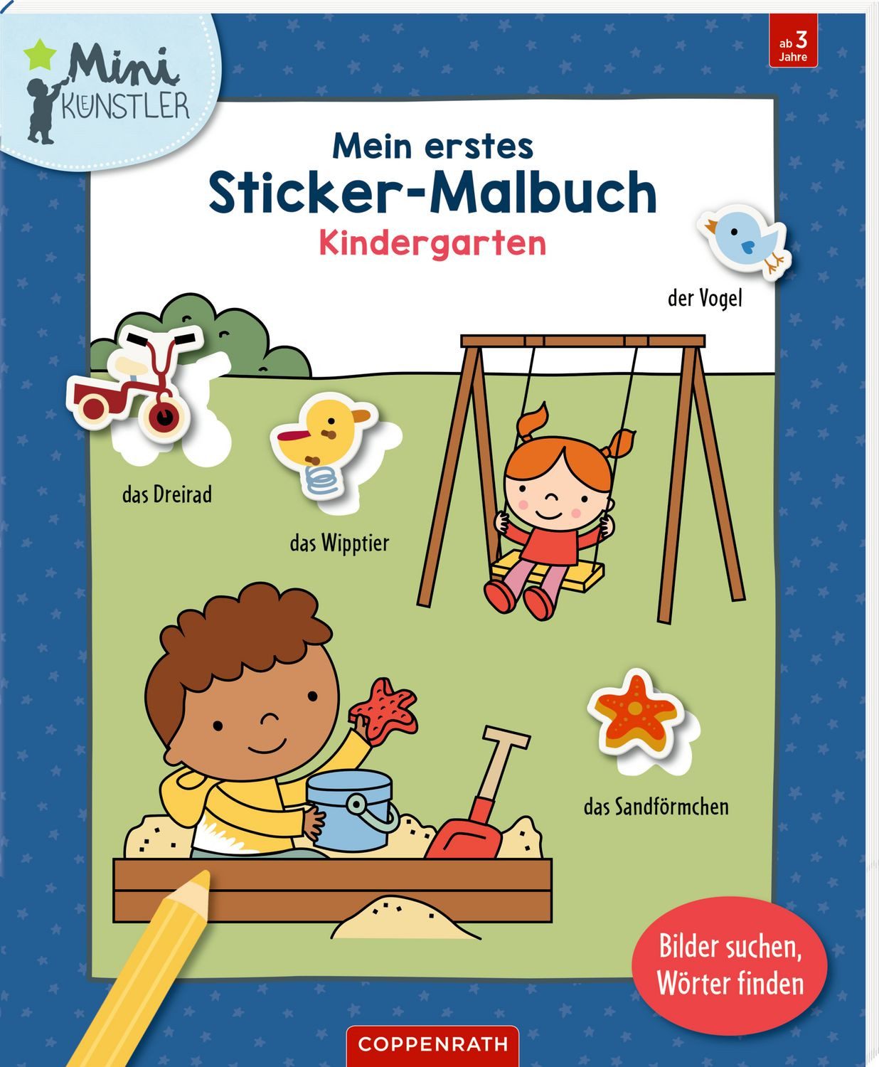 Mein 1. Sticker-Malbuch: Kindergarten - Mini-Künstler / Deborah Van de Leijgraaf