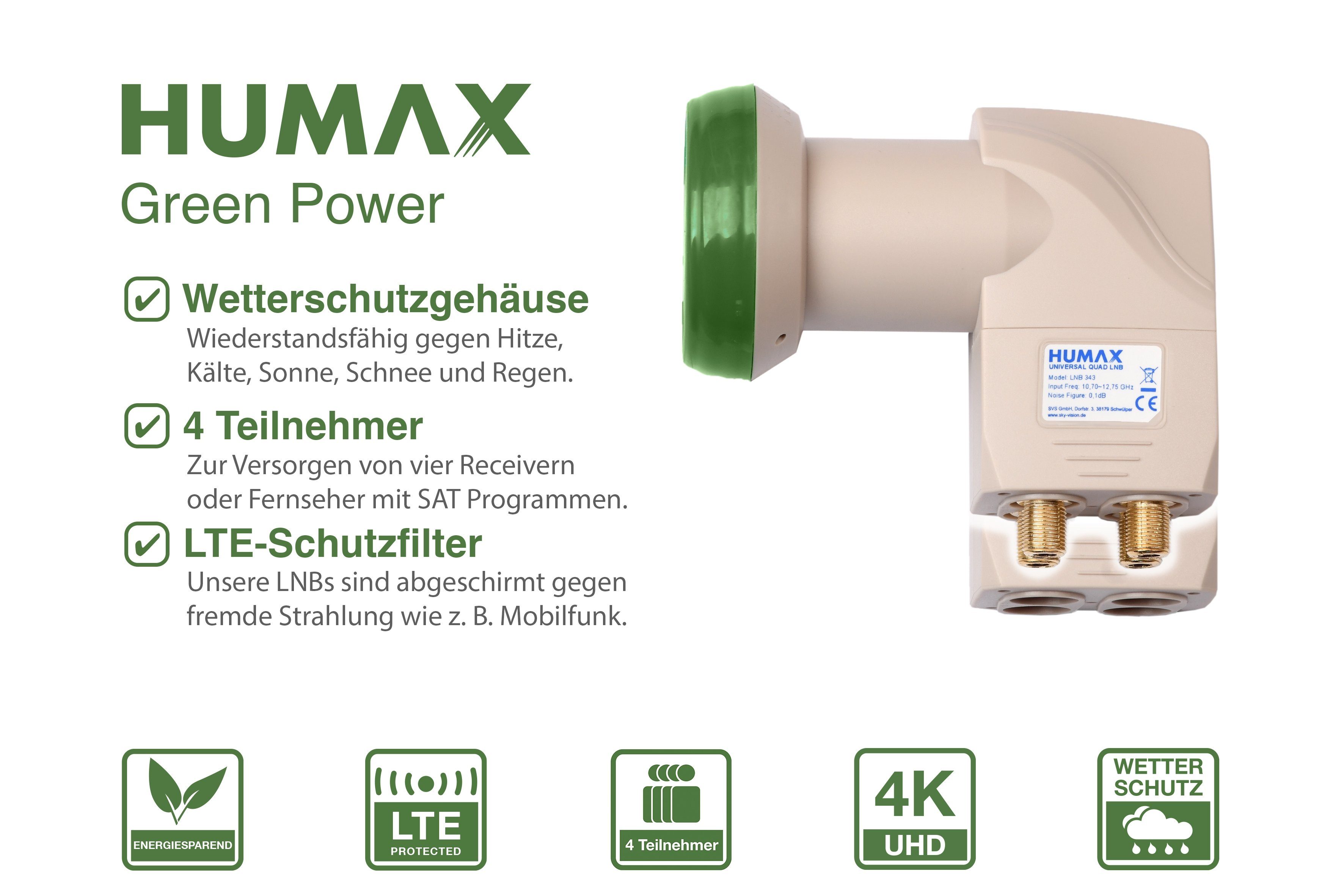 Humax Green Power Quad-LNB 343, stromsparend Universal-Quad-LNB (für 4 Teilnehmer, Umweltfreundliche Verpackung, LTE Filter)
