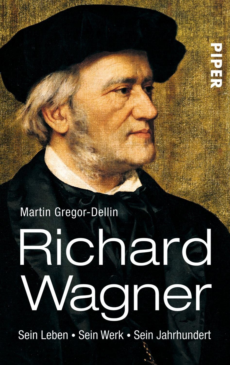 Richard Wagner / Martin Gregor-Dellin