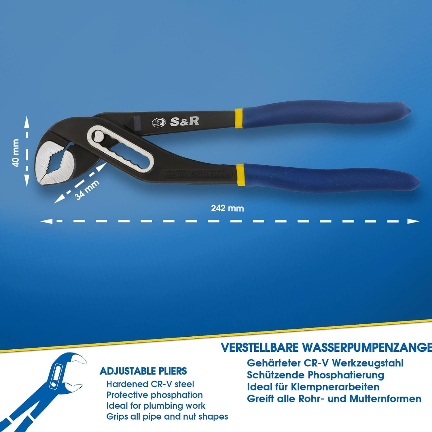 S&R Wasserpumpenzange 242x34mm, Chrom-Vanadium Stahl, Doppelt ummantelte ergonomische Griffe, 1-tlg., mit geschmiedeten, gehärteten und angelassenen Zangen-Backen