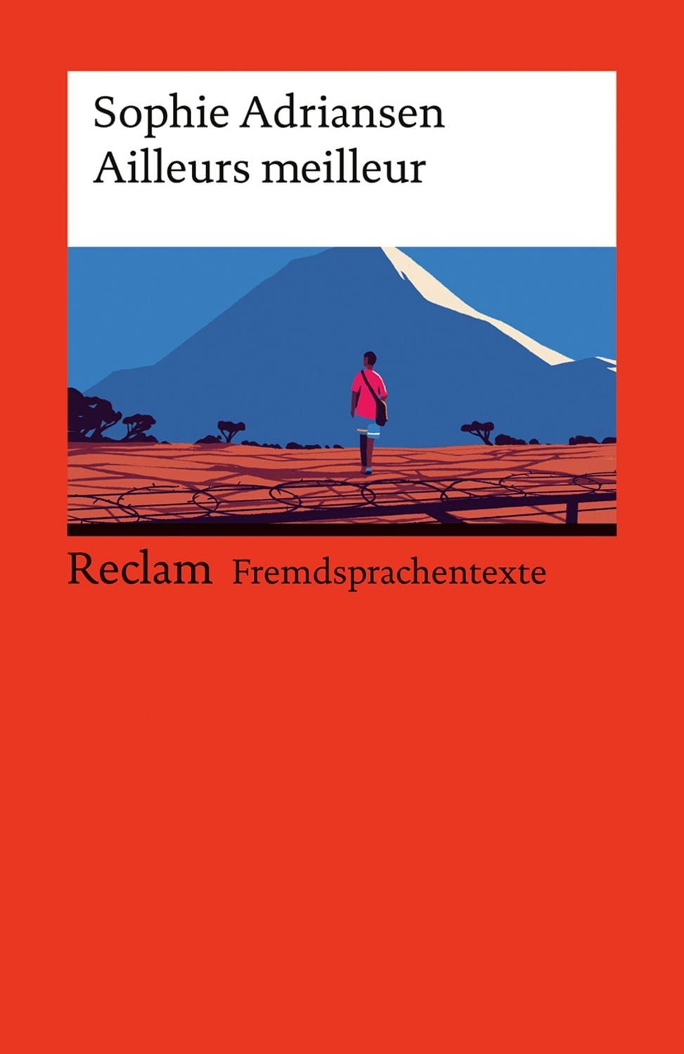 Ailleurs Meilleur / Sophie Adriansen