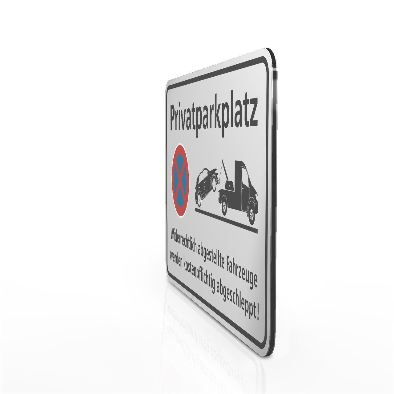 Thumbnail - SafetyMarking Hinweisschild Privatparkplatz - Wiederrechtlich abgestellte ... Halteverbot