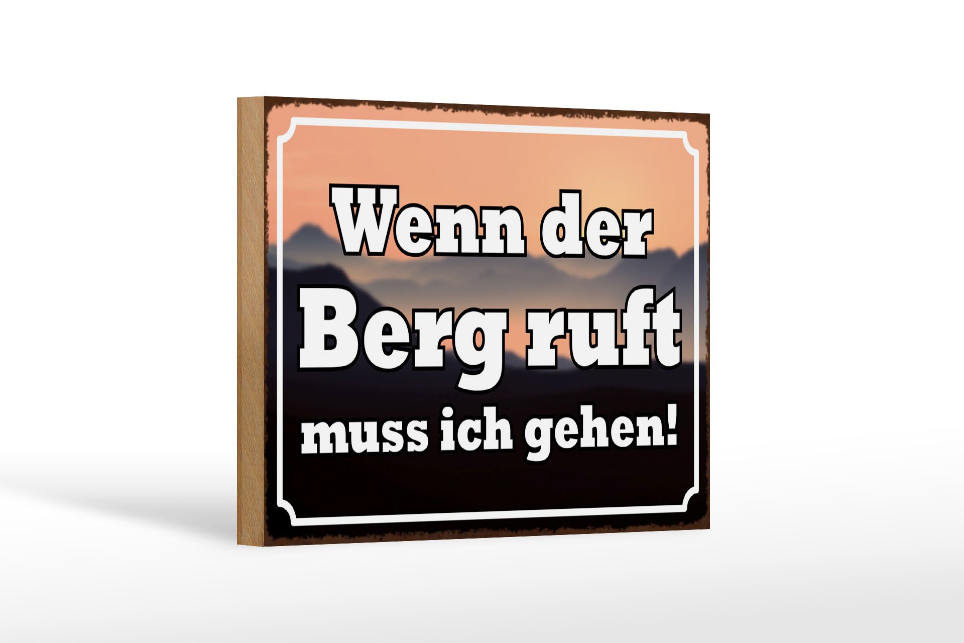 Holzbild Spruch 18x12 cm wenn Berg ruft muss ich gehen