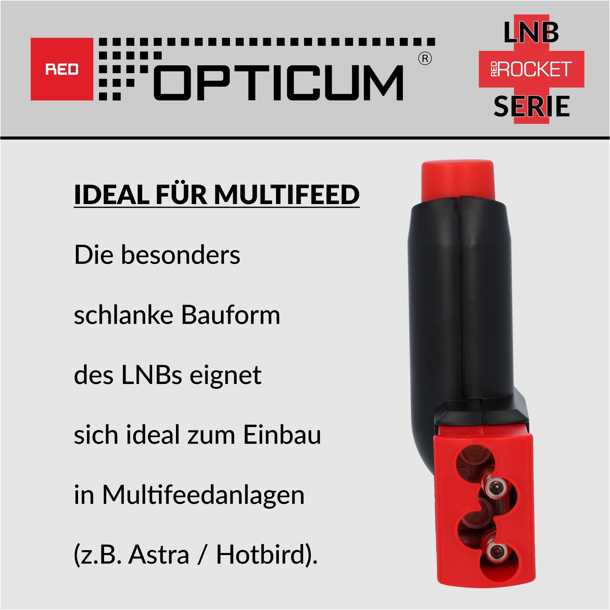 RED OPTICUM Twin Universal-Twin-LNB Red - mit optimal Rocket (Hitze- kältebeständig, für 0.1dB LTP-06H Wetterschutz LNB Multifeedhalter) & Rauschmaß